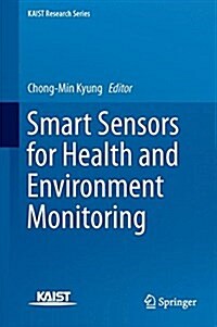 Smart Sensors for Health and Environment Monitoring (Hardcover, 2015)