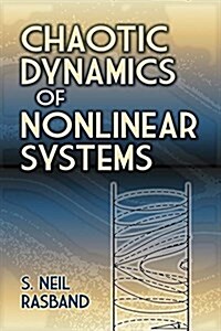 Chaotic Dynamics of Nonlinear Systems (Paperback)