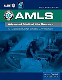 Amls: Advanced Medical Life Support: Advanced Medical Life Support [With Access Code] (Paperback, 2, Revised)