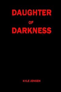 Daughter of Darkness (Paperback)