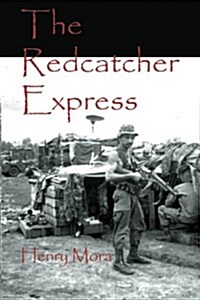 The Redcatcher Express (Paperback, Special)