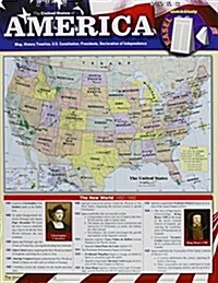 America - History Easel Book: A Quickstudy Reference Tool with a Us Map, History Timeline, Us Constitution, Presidents & Declaration of Independence (Spiral)