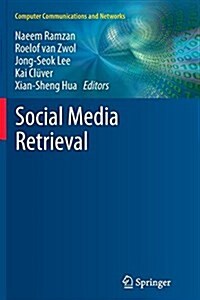 Social Media Retrieval (Paperback)