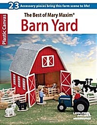 The Best of Mary Maxim Barn Yard (Paperback)