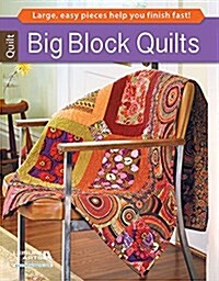 Big Block Quilts (Paperback)