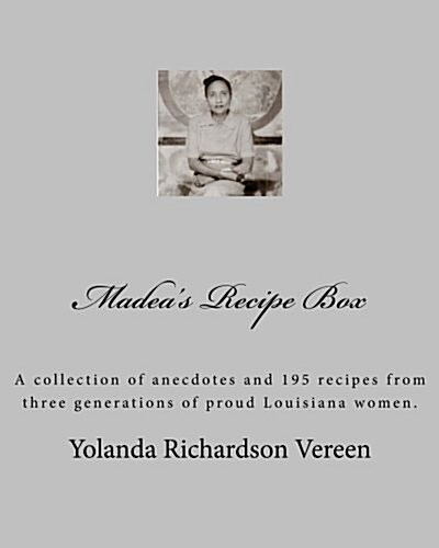Madeas Recipe Box: Bayou Blessings (Paperback)
