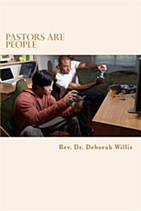 Pastors Are People (Paperback)