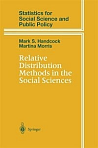 Relative Distribution Methods in the Social Sciences (Paperback, Softcover Repri)