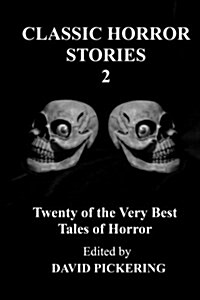 Classic Horror Stories 2 (Paperback)