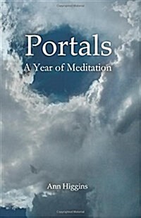 Portals: A Year of Meditation (Paperback)