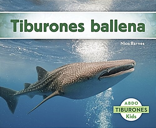 Tiburones Ballena (Paperback)