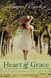 Heart of Grace (Paperback)