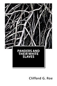 Panders and Their White Slaves (Paperback)