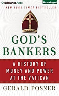 Gods Bankers: A History of Money and Power at the Vatican (Audio CD, Library)