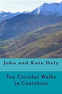 Ten Circular Walks in Cantabria (Paperback)