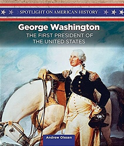 George Washington: Americas History Maker (Library Binding)