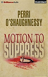 Motion to Suppress (Audio CD)