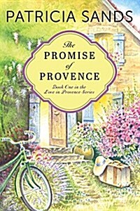 The Promise of Provence (Paperback)