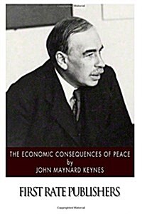 The Economic Consequences of Peace (Paperback)
