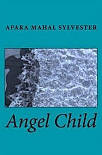 Angel Child (Paperback)