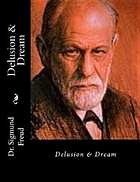 Delusion & Dream (Paperback)
