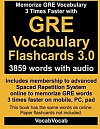 GRE Vocabulary Flashcards 3.0: 3859 GRE Words with Audio (Paperback)