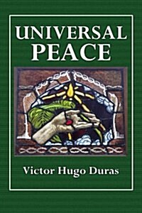 Universal Peace (Paperback)
