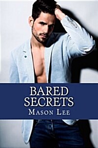 Bared Secrets (Paperback)