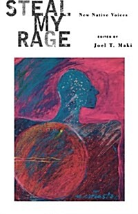 Steal My Rage (Paperback)