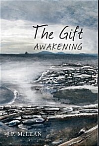 The Gift: Awakening (Hardcover)