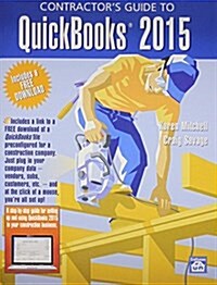 Contractors Guide to QuickBooks 2015 (Paperback)
