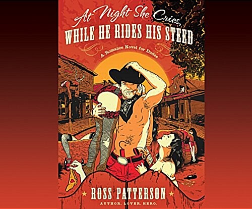At Night She Cries, While He Rides His Steed (Audio CD)
