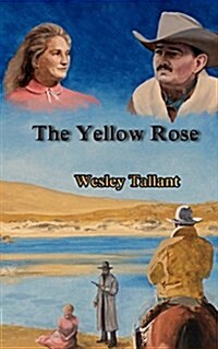 The Yellow Rose (Paperback)