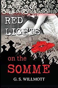 Red Lights on the Somme (Paperback)