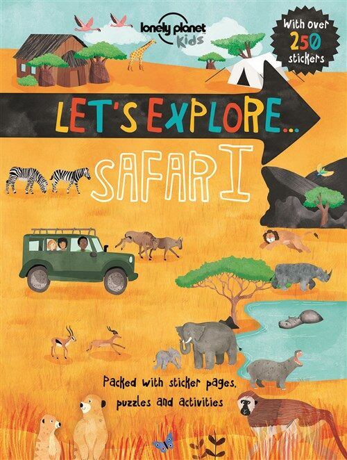Lonely Planet Kids Lets Explore... Safari (Paperback)