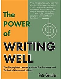The Power of Writing Well (Paperback, Workbook Format)