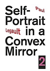 Self-Portrait in a Convex Mirror 2 (Paperback)