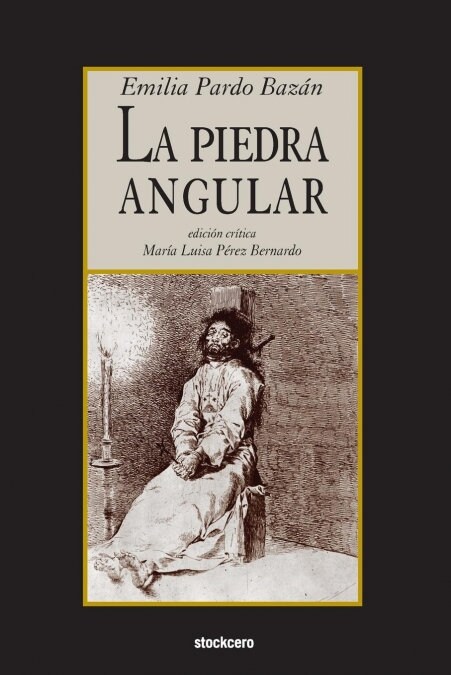 La Piedra Angular (Paperback)