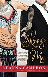 Shimmy for Me (Paperback)