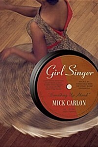 Girl Singer (Paperback)