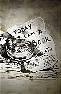 Today I Am a Book (Paperback)