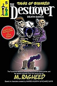 Tales of Sinanju: The Destroyer, book five Death Dance (Paperback)