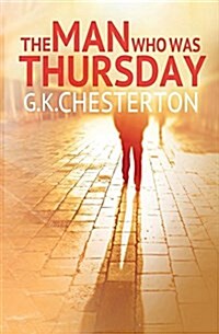 The Man Who Was Thursday (Paperback)