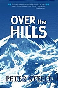 Over the Hills (Paperback)