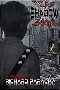 The Shadow Zone (Paperback)