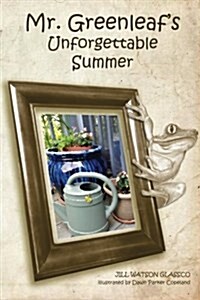 Mr. Greenleafs Unforgettable Summer (Paperback)