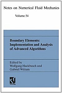 Boundary Elements: Implementation and Analysis of Advanced Algorithms: Proceedings of the Twelfth Gamm-Seminar Kiel, January 19 21, 1996 (Hardcover, 1996)