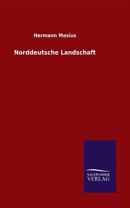Norddeutsche Landschaft (Hardcover)