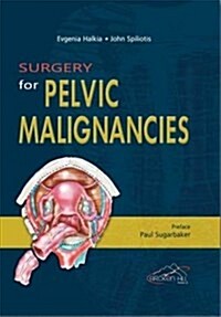Surgery for Pelvic Malignancies (Paperback)