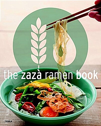 The Zaza Ramen Book (Hardcover)